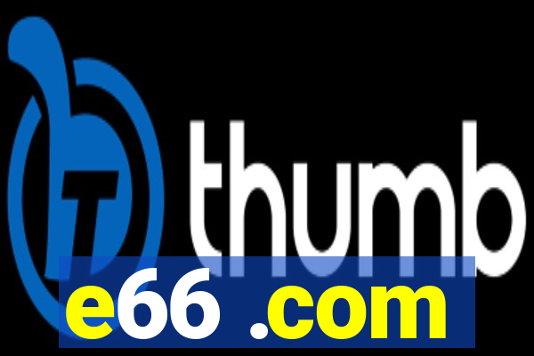 e66 .com